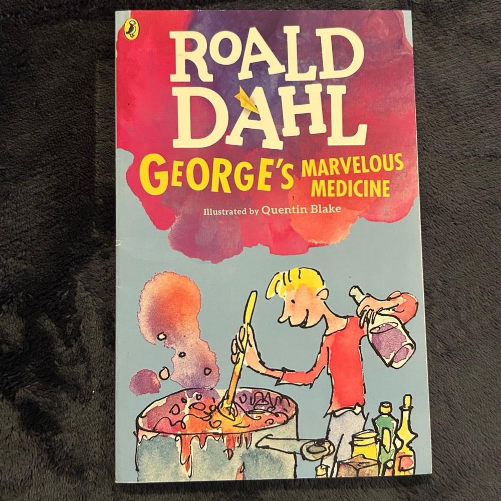 George's Marvelous Medicine by Roald Dahl - Children’s Book